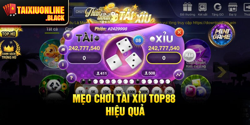 Mẹo chơi tài xỉu Top88 hiệu quả